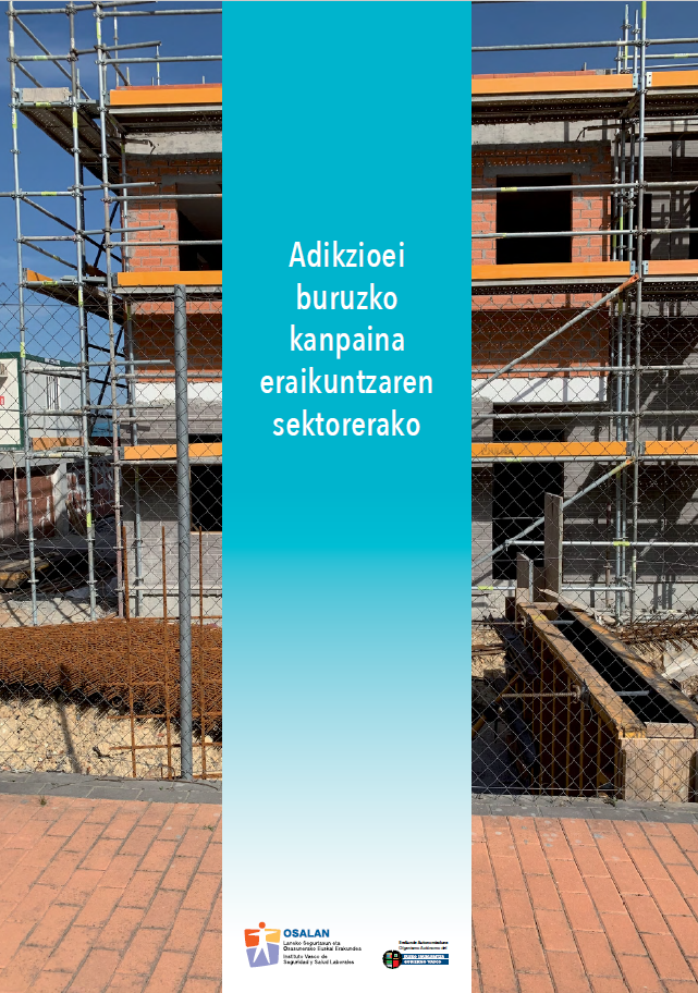 Adikzioei buruzko kanpaina eraikuntzaren sektorerako