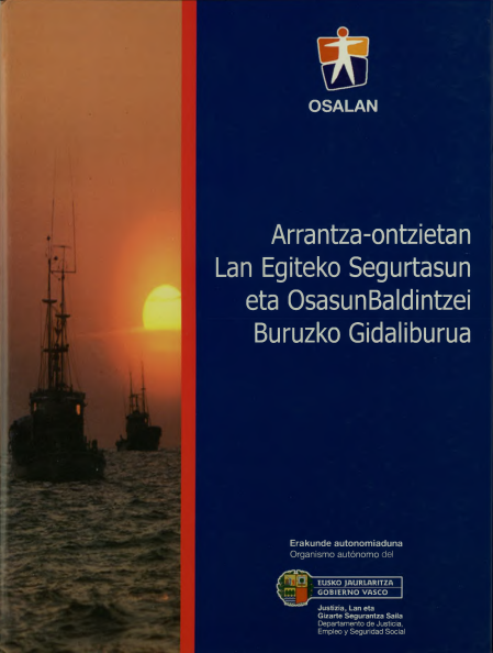 Arrantza-ontzietan lan egiteko segurtasun eta osasun baldintzei buruzko gidaliburua