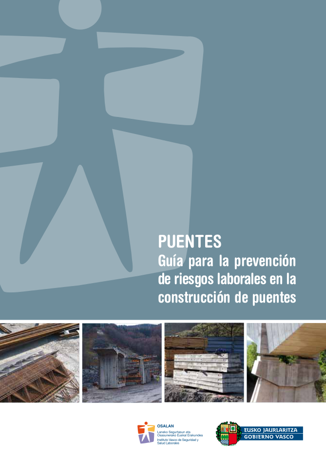 Guía para la prevención de riesgos laborales en la construcción de puentes