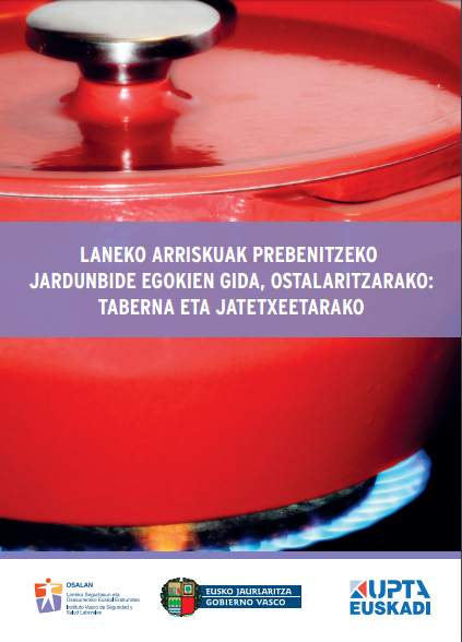Laneko arriskuak prebenitzeko jardunbide egokien gida, ostalaritzako: taberna eta jatetxeetarako