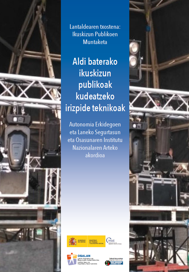 Aldi baterako ikuskizun publikoak kudeatzeko irizpide teknikoen txostena