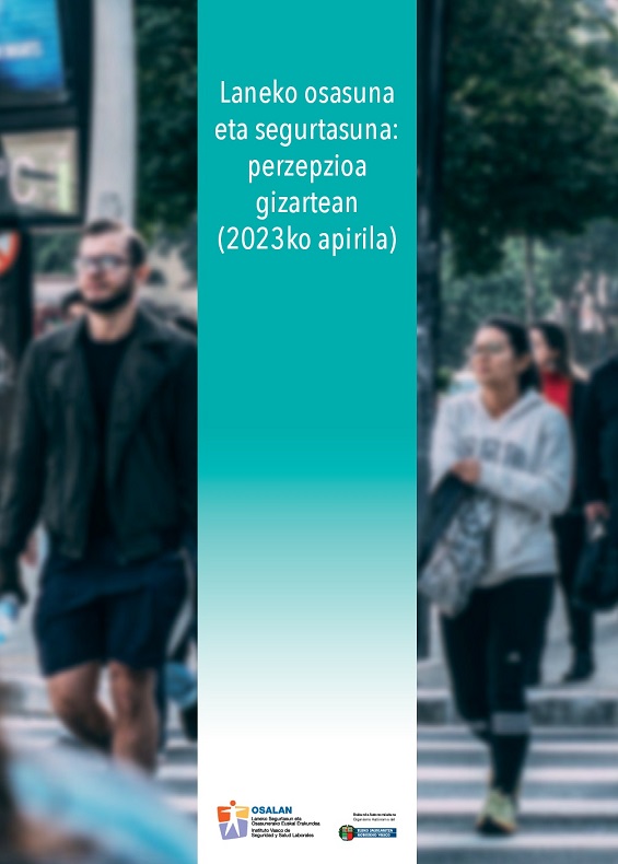 Laneko osasuna eta segurtasuna: perzepzioa gizartean