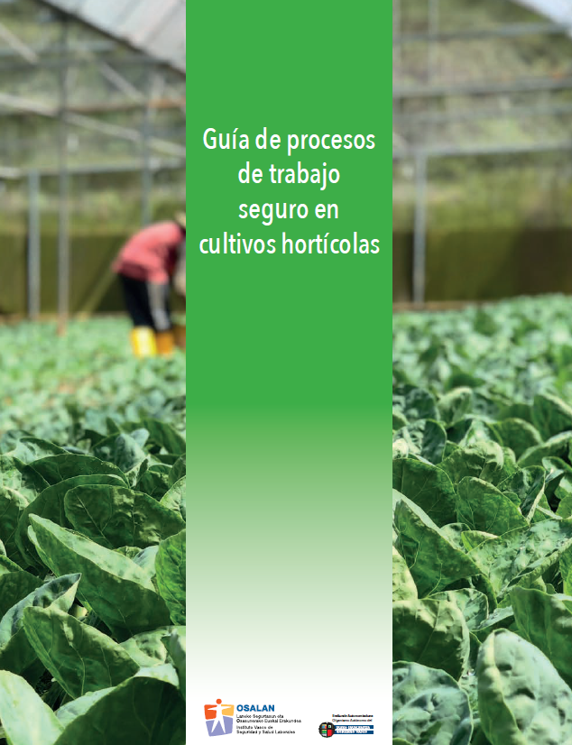 Gu&iacute;a de procesos de trabajo seguro en cultivos hort&iacute;colas