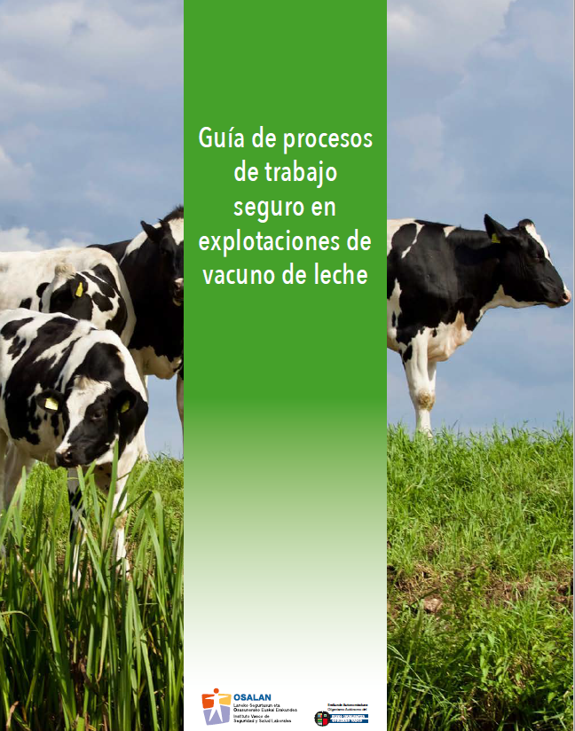 Gu&iacute;a de procesos de trabajo seguro en explotaciones de vacuno de leche