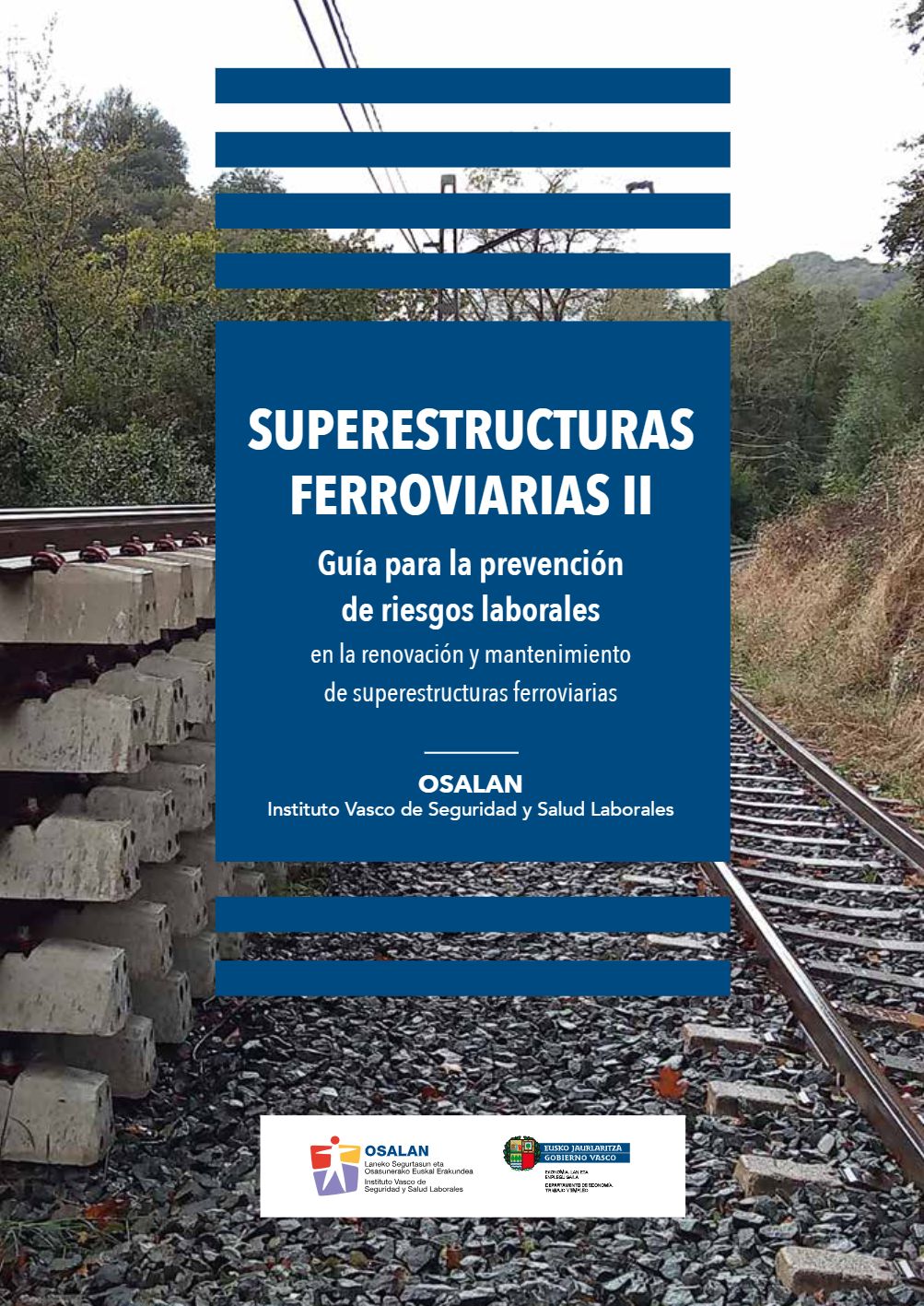 Renovación y mantenimiento de superestructuras ferroviarias