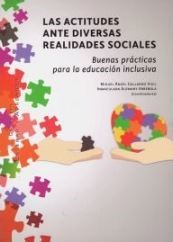 Las actitudes ante diversas realidades sociales. Buenas pr&aacute;cticas para la educaci&oacute;n inclusiva