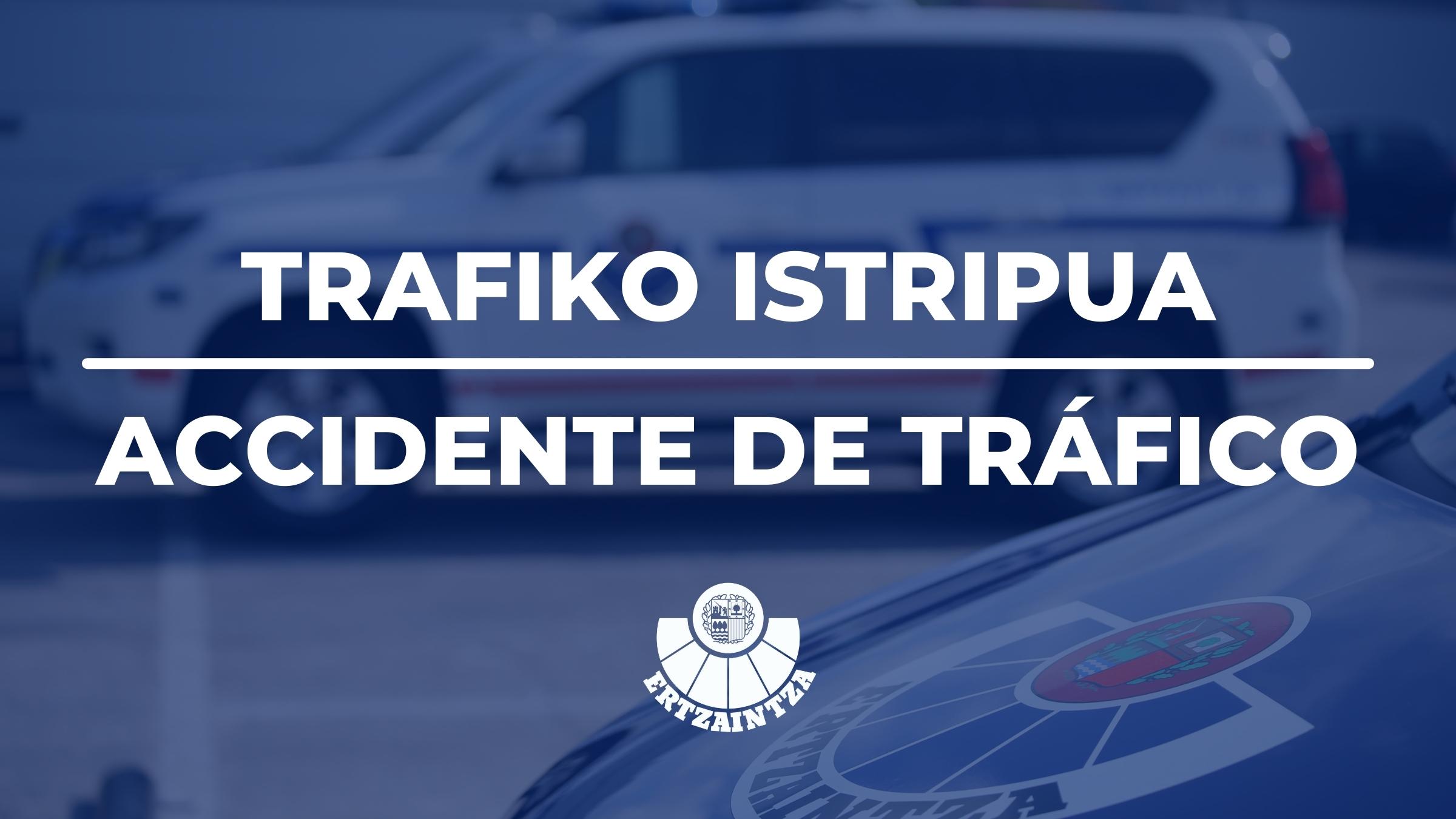 ACCIDENTE DE TR&Aacute;FICO