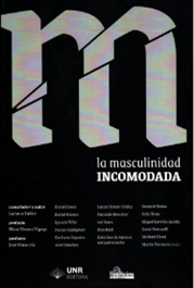 La masculinidad incomodada