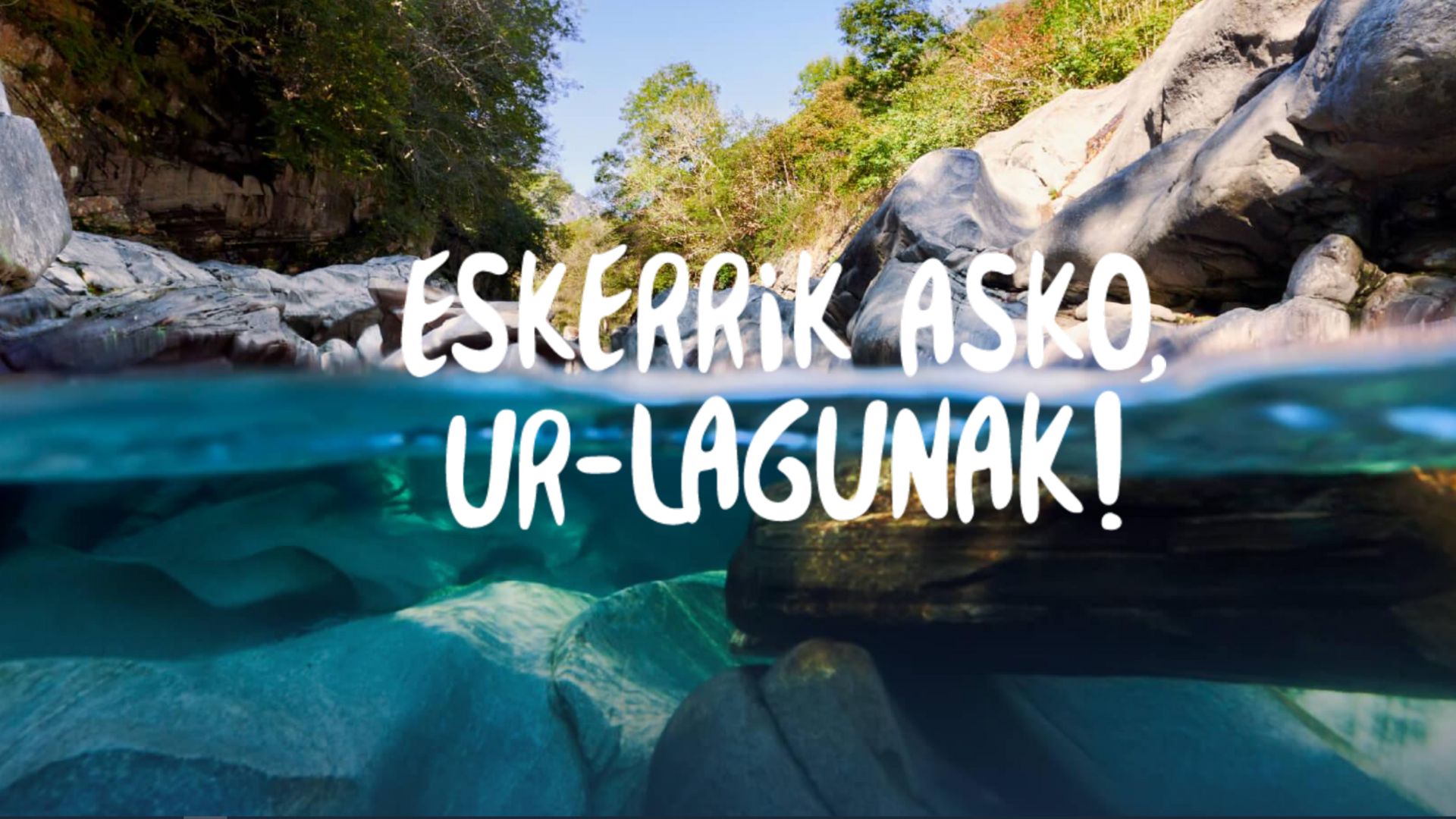 ESKERRIK ASKO, UR LAGUNAK!