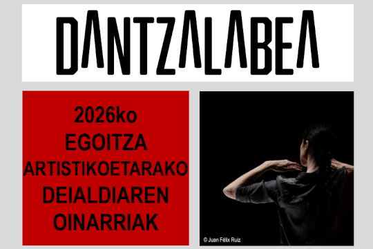 Dantzalabea - Convocatoria de residencias art&iacute;sticas 2025