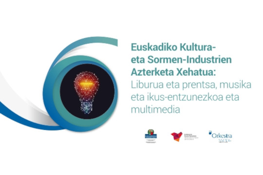 An&aacute;lisis pormenorizado de las Industrias Culturales y Creativas de la CAE: Libro y prensa, m&uacute;sica, y audiovisual y multimedia