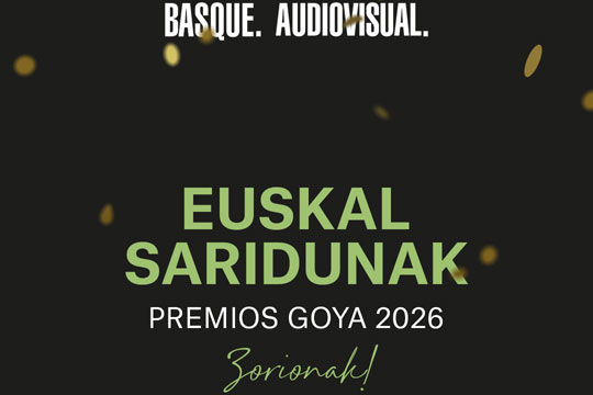 El cine vasco conquista las principales categorías de los Premios Goya 2026 El cine vasco conquista las principales categorías de los Premios Goya 2026