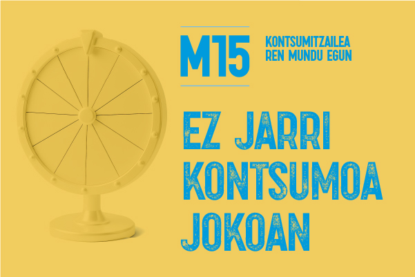 Ez jarri kontsumoa jokoan