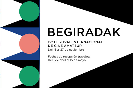 Begiradak 2026 - Nazioarteko 12. Zinemaldi Amateurra: izen-ematea Begiradak 2026 - Nazioarteko 12. Zinemaldi Amateurra: izen-ematea