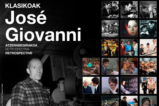 Festival de San Sebastián 2026: La retrospectiva que el Festival dedicará a José Giovanni incluirá 20 títulos firmados como director o guionista Festival de San Sebastián 2026: La retrospectiva que el Festival dedicará a José Giovanni incluirá 20 títulos firmados como director o guionista