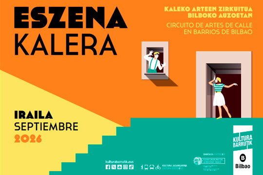 El programa municipal "Eszena kalera", el mayor circuito de artes de calle de euskadi, lleva a los barrios de Bilbao 32 espect&aacute;culos este mes de septiembre