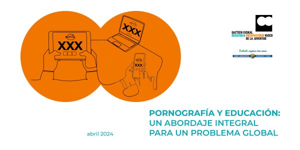 Pornograf&iacute;a y educaci&oacute;n: un abordaje integral para un problema global