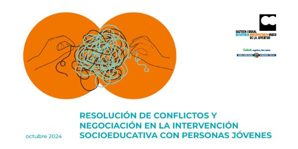 Resoluci&oacute;n de conflictos y negociaci&oacute;n en la intervenci&oacute;n socioeducativa con personas j&oacute;venes
