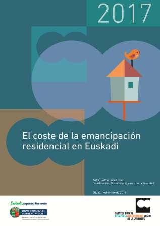 El coste de la emancipaci&oacute;n residencial en Euskadi 2017