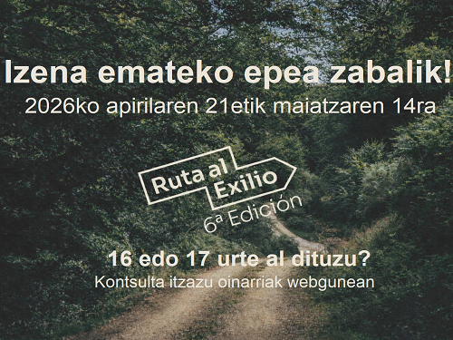 Gogora Institutuak "Erbesterako Ibilbidea-Ruta al Exilio 2026" ekimena babestuko du, bere seigarren edizioan