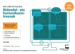 # Zientzia eta tecnología gure egunerokoan online hitzaldia