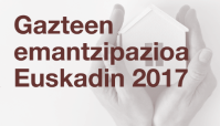 Gazteen emantzipazioa Euskadin 2017