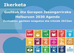 # Txostena: Gazteak eta Garapen Jasangarrirako Helburuen 2030 Agenda. Euskadiko gazteen ezagutza eta iritziak