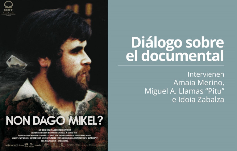 Di&aacute;logo sobre el documental "Non dago Mikel?"