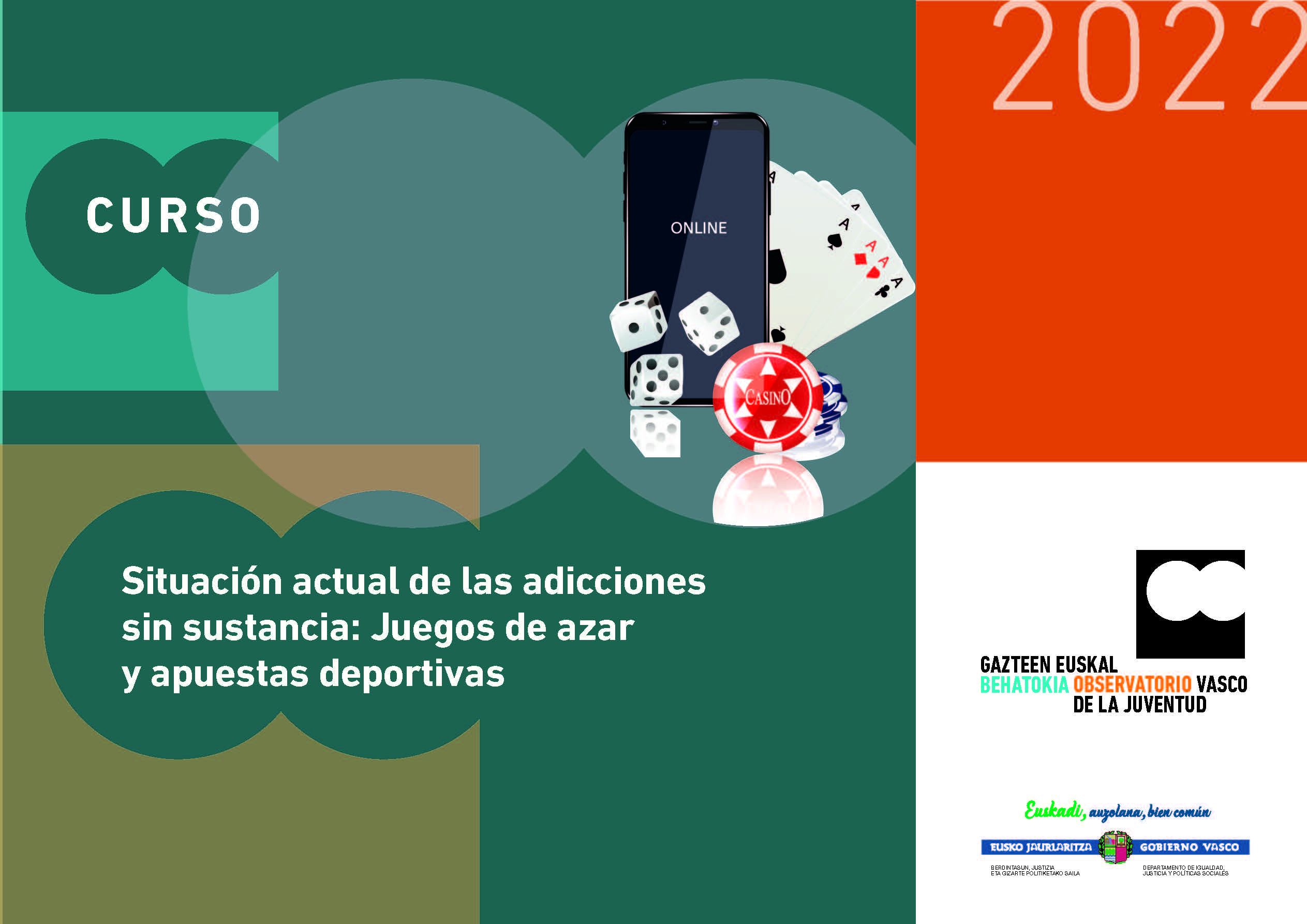 Curso: Situación actual de las adicciones sin sustancia: juegos de azar y apuestas deportivas