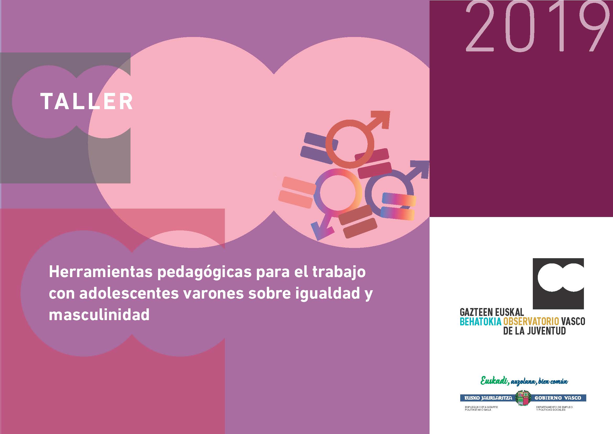 Taller: Herramientas pedagógicas para el trabajo con adolescentes varones sobre igualdad y masculinidad