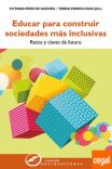 Educar para construir sociedades m&aacute;s inclusivas. Retos y claves de futuro