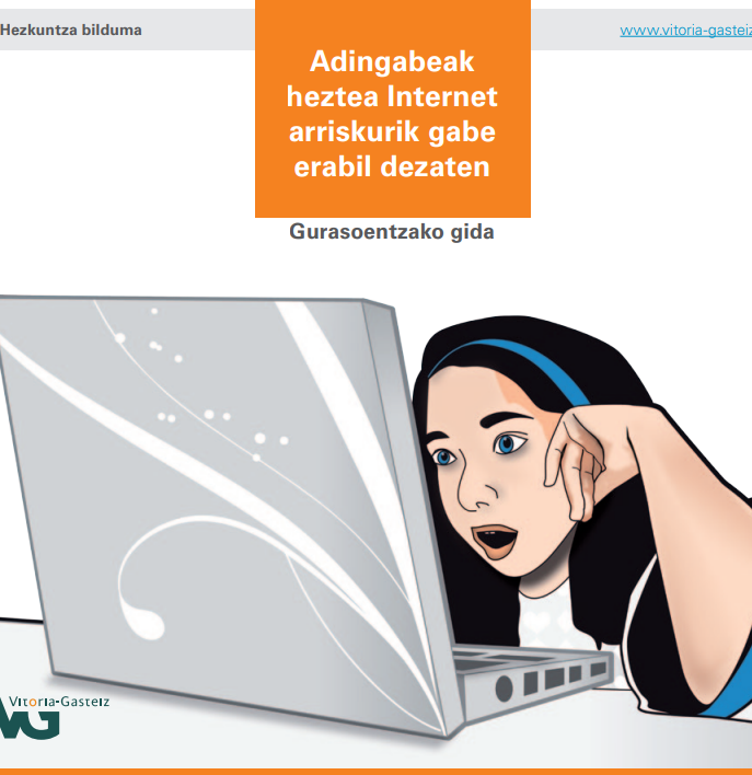Adingabeak heztea Internet arriskurik gabe erabil dezaten