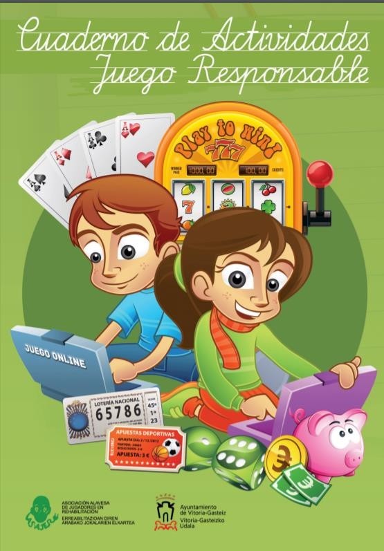Cuaderno de actividades. Juego responsable