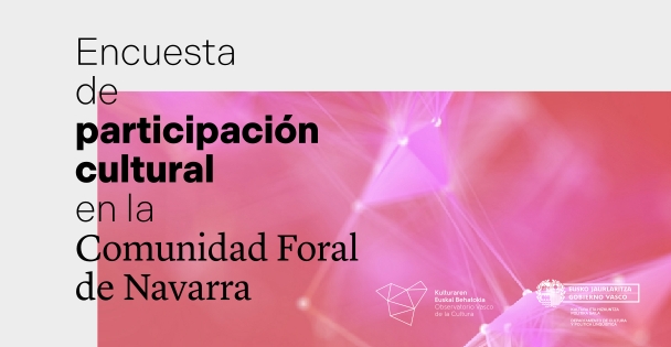 Encuesta de participaci&oacute;n cultural en la Comunidad Foral de Navarra