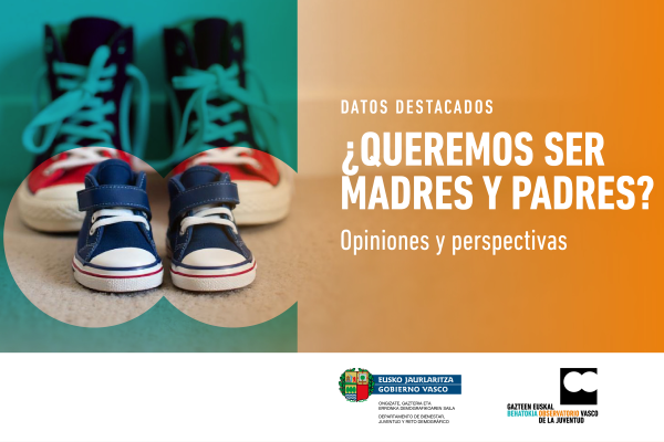 Irudia. Guraso izan nahi dugu?