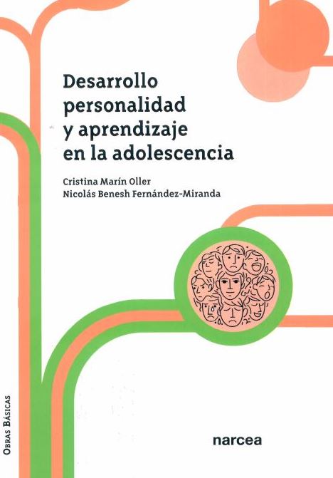 Desarrollo, personalidad y aprendizaje en la adolescencia.