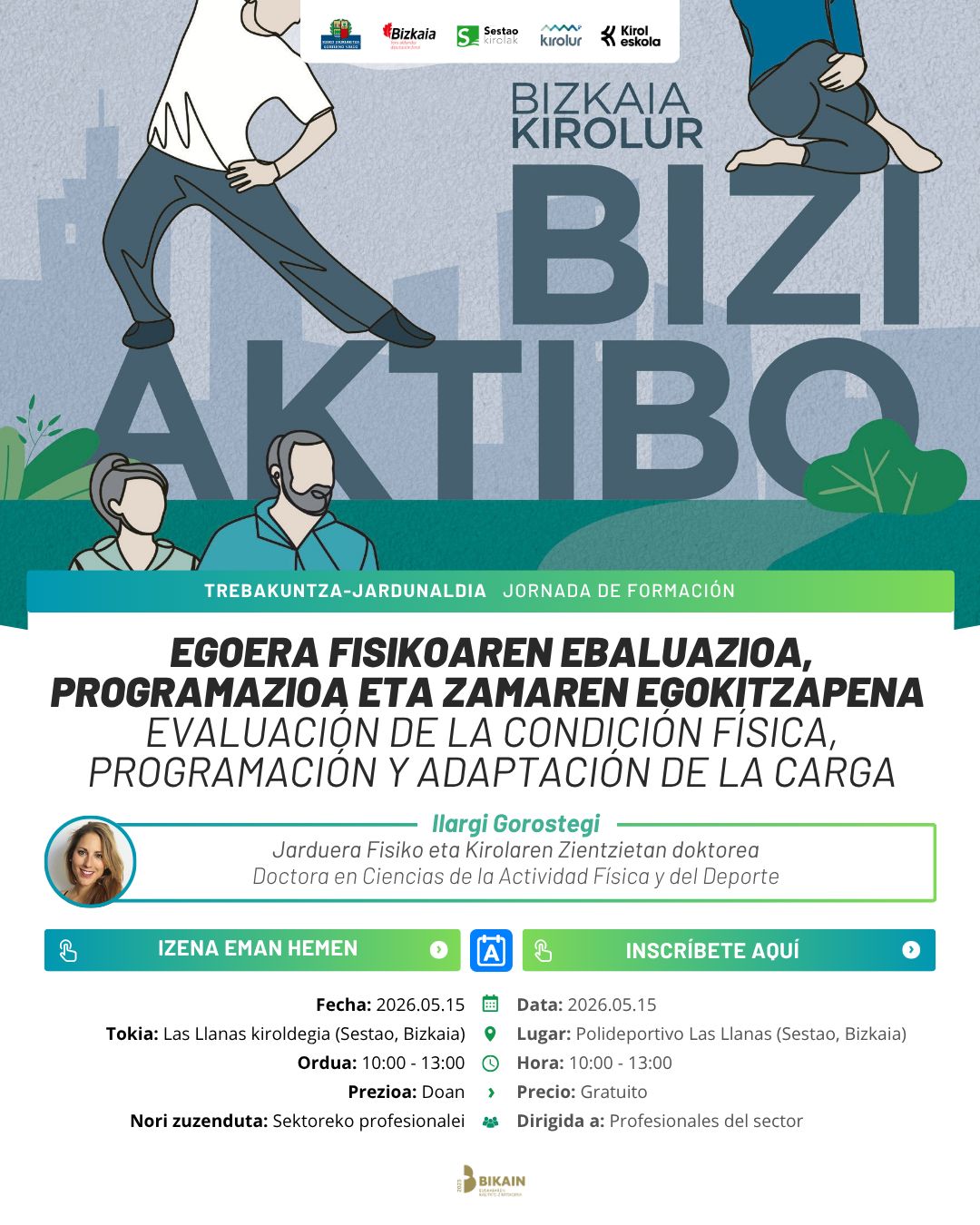 Formaci&oacute;n: Evaluaci&oacute;n de la condici&oacute;n f&iacute;sica, programaci&oacute;n y adaptaci&oacute;n de la carga