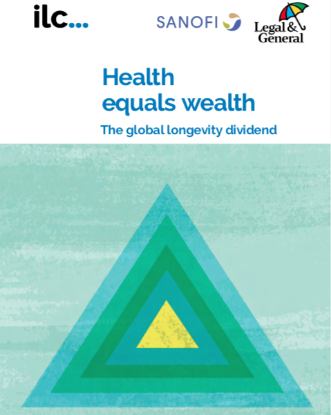 Health equals wealth: The global longevity dividend (ILC, 2020)