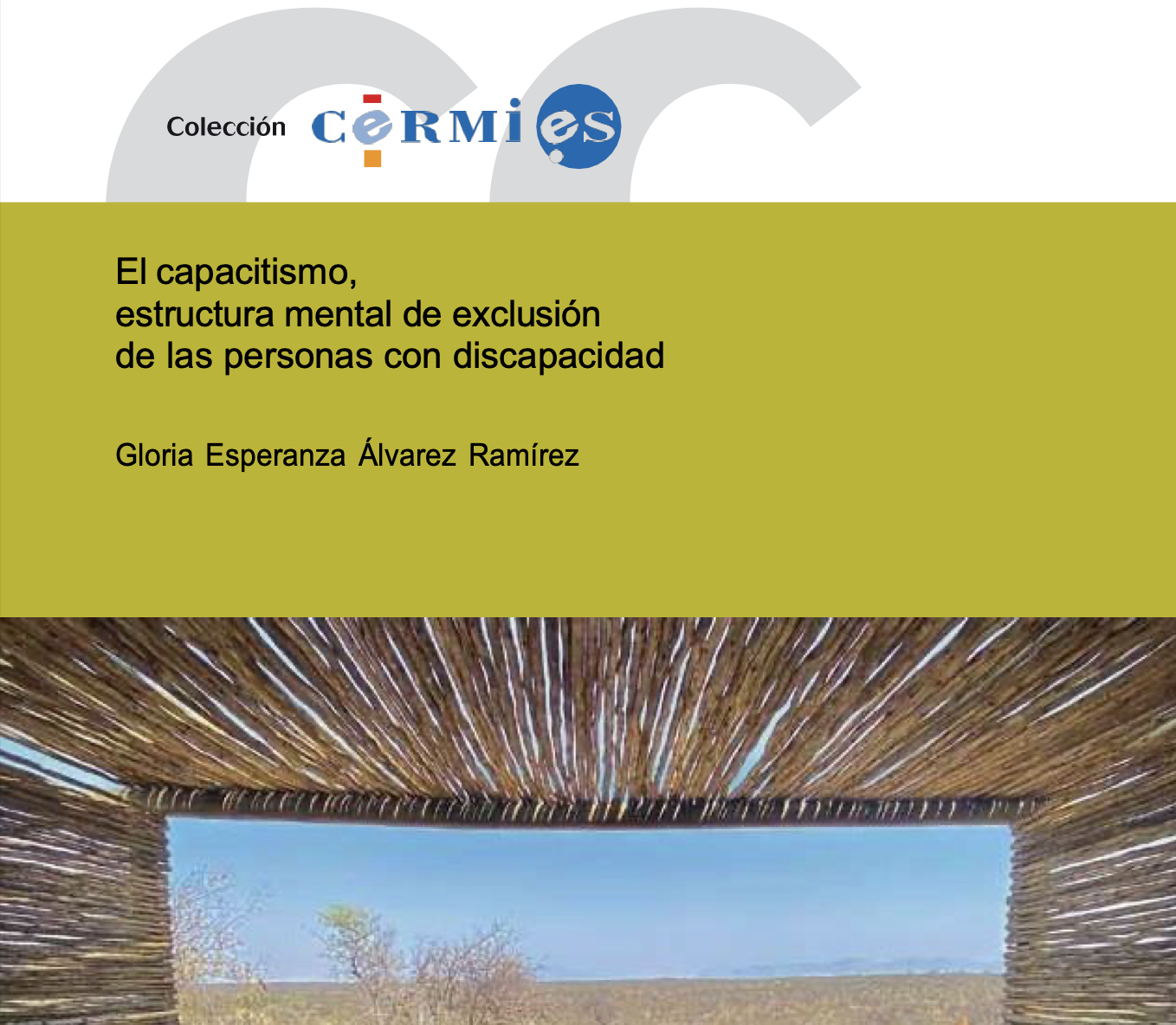 Reproducción parcial de la portada del estudio El capacitismo, estructura mental de exclusión de las personas con discapacidad (CERMI, 2023)