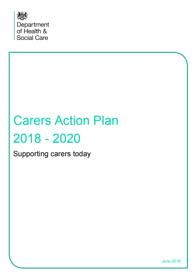Portada del Plan de acción para cuidadores/as: apoyar a los y las cuidadores/as hoy (Carers Action Plan: Supporting carers today, Reino Unido: 2018)