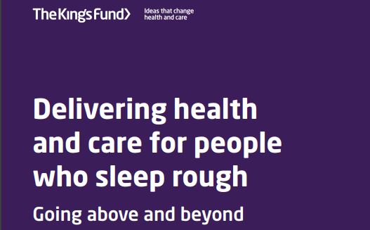 Delivering health and care for people who sleep rough