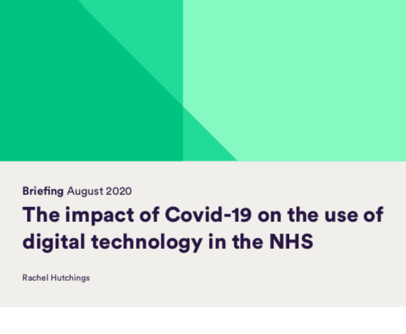 The impact of Covid-19 on the use of digital technology in the NHS Briefing (Nuttfield Trust, 2020)