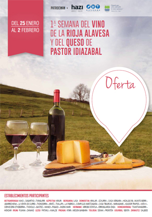 1� semana del Vino de Rioja Alavesa y del Queso de Pastor Idiazabal 