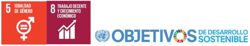 Objetivos n&ordm; 5, &ldquo;Igualdad de g&eacute;nero&rdquo;, y n&ordm; 8, &ldquo;Trabajo decente y crecimiento econ&oacute;mico&rdquo;, de la Agenda 2030 de Objetivos de Desarrollo Sostenible