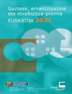 Gazteak, emantzipazioa eta etxebizitza-premia Euskadin 2021