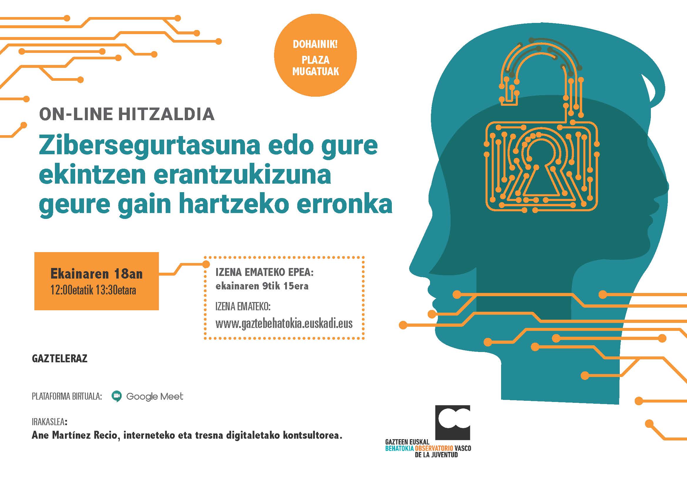 Zibersegurtasuna edo gure ekintzen erantzukizuna geure gain hartzeko erronka