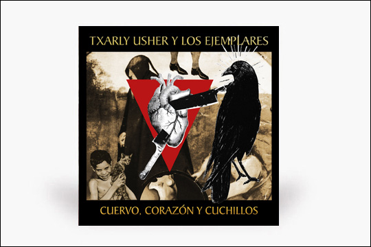 "Cuervo, Coraz&oacute;n y Cuchillos"
