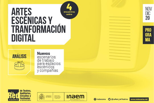 (ON LINE) "Artes esc&eacute;nicas y transformaci&oacute;n digital. Creaci&oacute;n y espacios esc&eacute;nicos en la era digital"