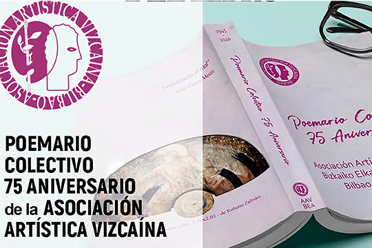 "Recital Po&eacute;tico-Musical: VERSOS del 75 ANIVERSARIO de la ASOCIACI&Oacute;N ART&Iacute;STICA VIZCA&Iacute;NA"
