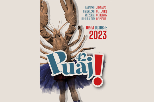 PUAJ! 2023 - Pasaiako Umorezko Antzerki Jardunaldiak 2023
